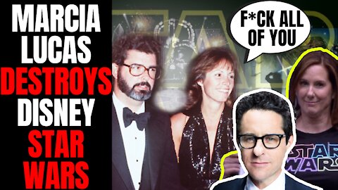 Marcia Lucas DESTROYS Disney Star Wars | George Lucas Ex-Wife Calls Out Kathleen Kennedy, JJ Abrams