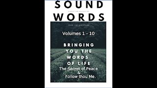 Sound Words, 13, 14 The Secret of Peace and Follow thou Me