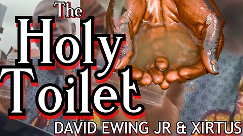 Holy Toilet of Jerusalem - David Ewing Jr