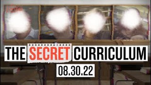 The Secret Curriculum - Project Veritas