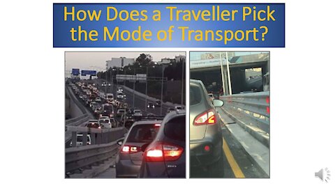 05 How Does a Traveller Pick the Mode of Transport