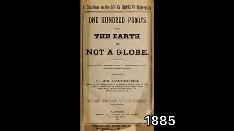 Flat Earth: Historical Evidence from the 1800s and Early 1900s