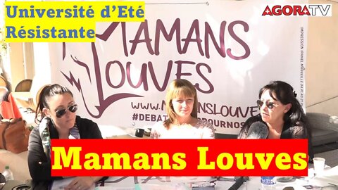 Les Mamans Louves à l'Université d'Eté Résistante