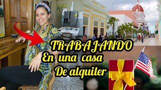 ASÍ TRABAJO en una CASA de ALQUILER en CUBA+VALERIA FELIZ +RECIBIMOS REGALOS de los ESTADOS UNIDOS