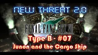 Final Fantasy VII New Threat 2 0 Type B #07 Junon, A Cargo Ship and Costa Del Sol