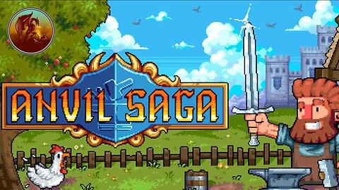 Anvil Saga | The Iron Is Hot