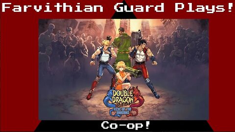 Double Dragon Gaiden: Rise of the Dragons part 3...! The Royals upgraded, board the crime train...!