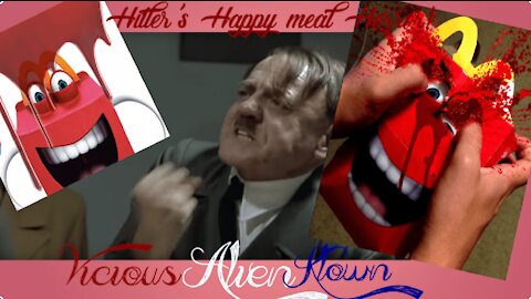 A Hitler's Rant: Happy Meal Horror!