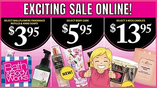 Bath & Body Works | ONLINE SALE TODAY | LOTS OF EXCITING DEALS | #bathandbodyworks