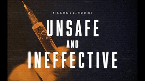 Unsafe And Ineffective | The Biggest Lie Ever Sold