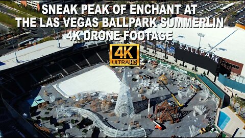 Sneak Peak Of Enchant At The Las Vegas Ballpark 4K Drone Footage