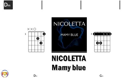 NICOLETTA Mamy blue - FCN Guitar Chords & Lyrics HD