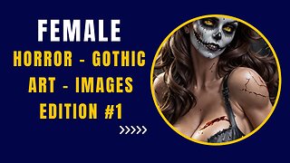 Female Horror-Gothic Art Images Edition#1