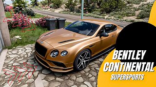 Bentley Continental Supersports with 700 HP // Forza Horizon 5 Gameplay "4K"