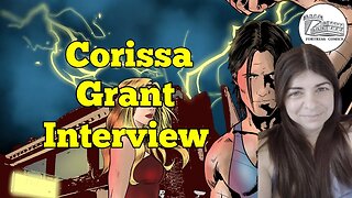 Corissa Grant discusses Worthy Chaos: Redemption and more!
