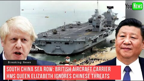 South China Sea row: British aircraft carrier HMS Queen Elizabeth ignores Chinese threats