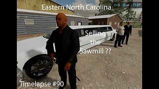 Farming Simulator 22 | Eastern North Carolina | Timelapse #90 | Selling the sawmill