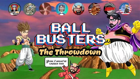 Ball Busters #16. WEEB THROWDOWN, Hollywood is OVER, Society is Crumbling