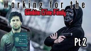 PT 2 Working for The Gambino Crime Family #mob #gambinofamily #mobrat