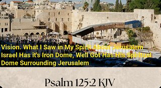 God's Supernatural Protection of Jerusalem Christian Vision 2GCT