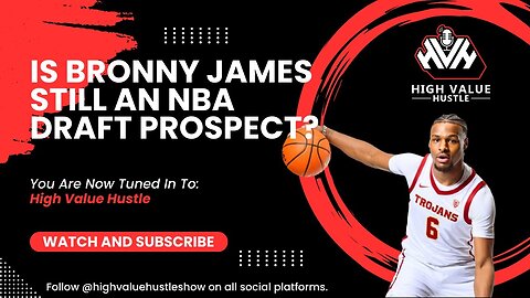 Is Bronny James Still An NBA Draft Prospect?