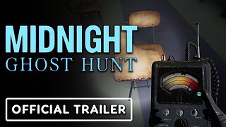 Midnight Ghost Hunt - Official 1.0 Launch Date Trailer
