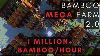 Insane 1million/h Bamboo Farm [Minecraft]