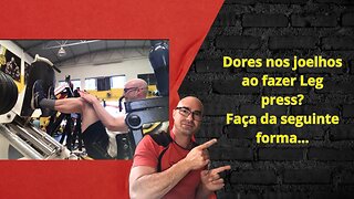 Dores nos joelhos ao fazer Leg Press: siga esta dica para resolver este problema