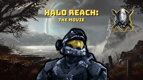 Halo Reach: The Movie