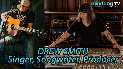 DREW SMITH Singer, Songwriter, Producer