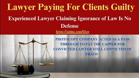Lawyer Paying For Clients Guilty