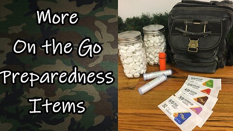 More On the Go Preparedness Items