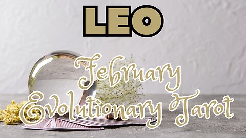 Leo ♌️- Ready and set! February 2024 Evolutionary tarot reading #leo #tarotary #tarot