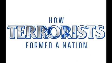 How Terrorists Formed A Nation