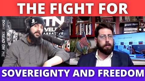 The Fight For Sovereignty and Freedom