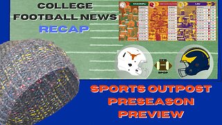 LSU, USC, Miami Predictions, CFB News, & Week 2 Live Schedule | 2024 Preseason Pt. 3