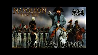 Napoleon: Total War 34 - Britain - Out Numbered & Can we Defeat Napoleon himself?