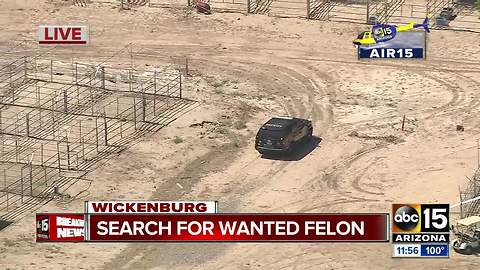Authorities searching for wanted felon near Wickenburg