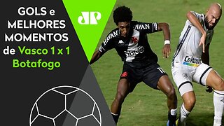 VASCO 1 x 1 BOTAFOGO | GOLS E MELHORES MOMENTOS | CAMPEONATO CARIOCA | 21/03/21