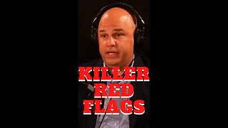 Red Flags For Killers