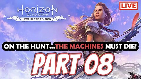 Horizon Zero Dawn Walkthrough Gameplay - Part 08