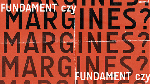 2024.04.28 - FUNDAMENT CZY MARGINES? - Pastor Maciek