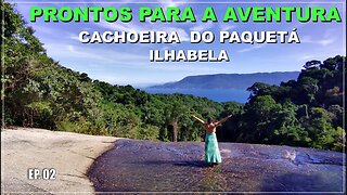 Trilha Desafiadora até a Cachoeira do Paquetá em Ilhabela!