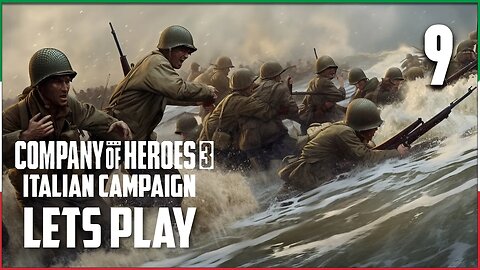 OUTSKIRTS OF CAIAZZO - Company of Heroes 3 - Italian Campaign Part 9