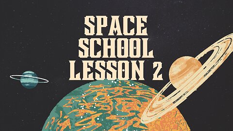 Space School Lesson 2: Species Identification (series)