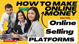 How to Make Money Online from Home: Online Selling Platforms