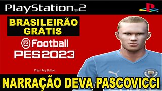 PES 2022 PS2 NARRAÇÃO CLÁSSICA DEVA PASCOVICCI BRASILEIRÃO ATUALIZADO ISO GRÁTIS PLAYSTATION 2