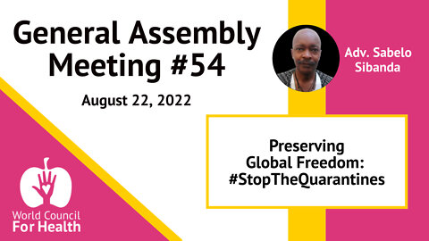 Preserving Global Freedom: #StopTheQuarantines with Sabelo Sibanda