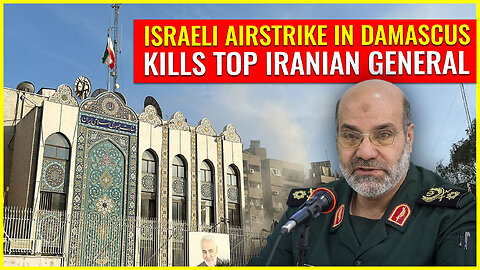 Israeli airstrike in Damascus kills top Iranian general