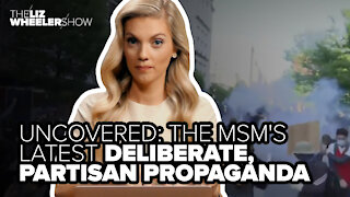 UNCOVERED: The MSM's latest deliberate, partisan propaganda